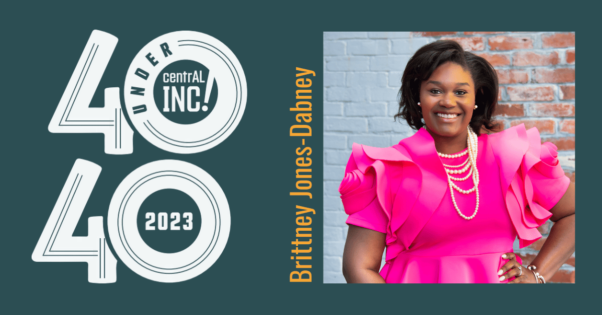Brittney Jones-Dabney, one of Central Alabama Inc's 40 Under 40.